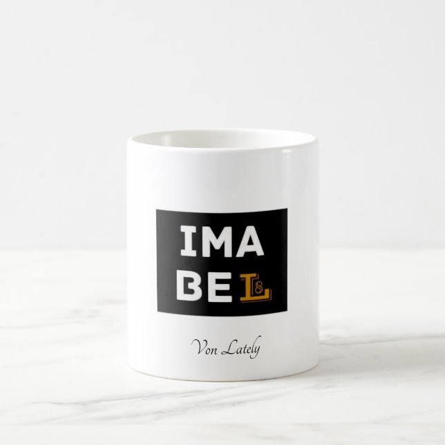 Mug ImaBeLate (Centre)