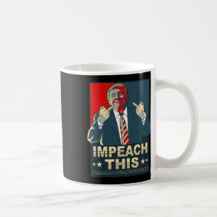 Mug Impeach This Vote Pro Président Donald Trump Répub