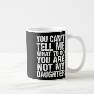 Mug Impossible de dire quoi faire Fille Pères Papa