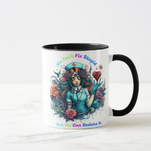 Mug Impossible de réparer l'imbécile : l'infirmière ét