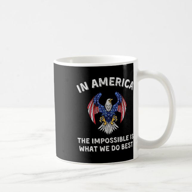 Mug Impossible Is What We Do Best Trump Inauguration D (Droite)
