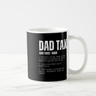 Mug Impôt Drôle papa Définition de l'impôt Fête des pè