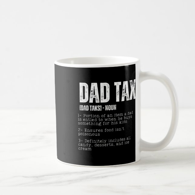 Mug Impôt Drôle papa Définition de l'impôt Fête des pè (Droite)