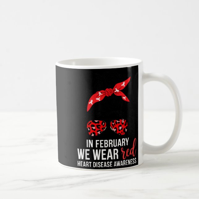 Mug In February We Wear Red Chd Heart Disease Awarenes (Droite)
