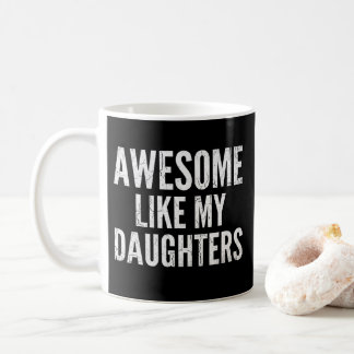 Mug Incroyable comme mes filles