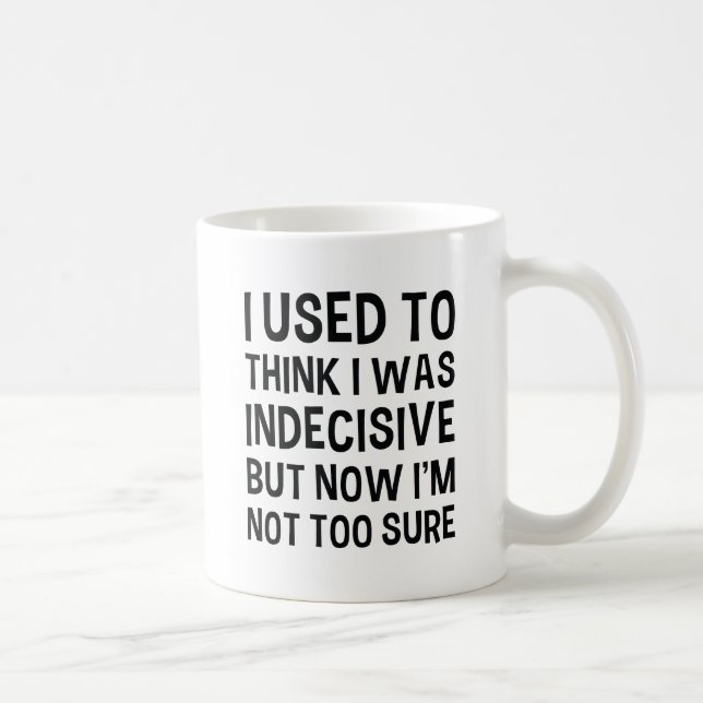 Mug Indécis (Droite)