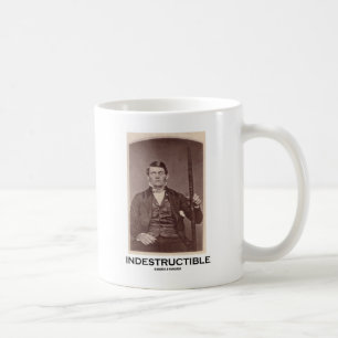 Mug Indestructible (Phineas Gage)