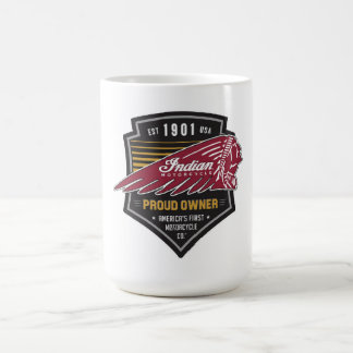Mug Indian Motorcycle Proud Owner America's First Moto