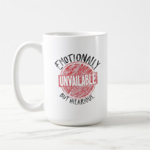 Mug Indisponible Émotionnellement Mais Hilarant Timbre