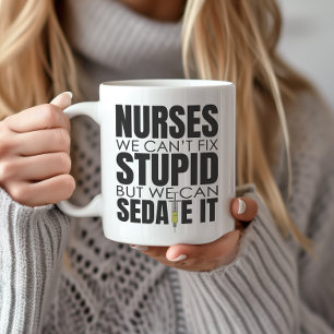 Mug Infirmière amusante nous ne pouvons pas convenir à