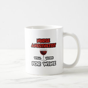Mug Infirmière Anesthetiste ... Travaillera Pour Le V