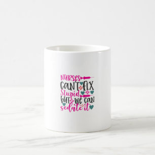 Mug Infirmière-cadeau Les infirmières ne peuvent pas r