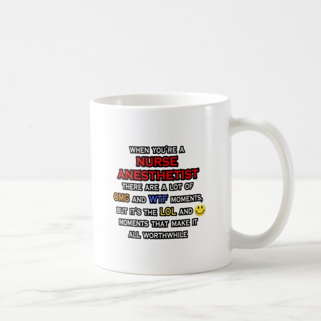 Mug Infirmière drôle Anesthésiste ... OMG WTF LOL (Droite)