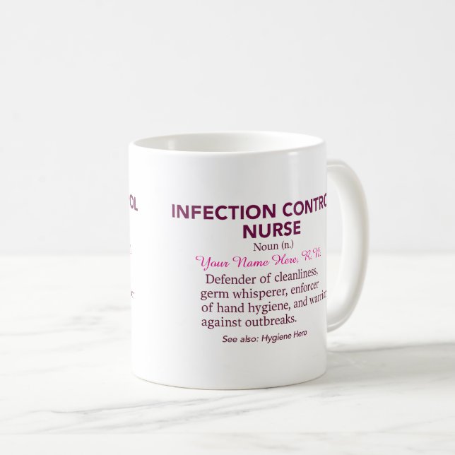 Mug Infirmière en Contrôle des Infections Définition – (Devant droit)