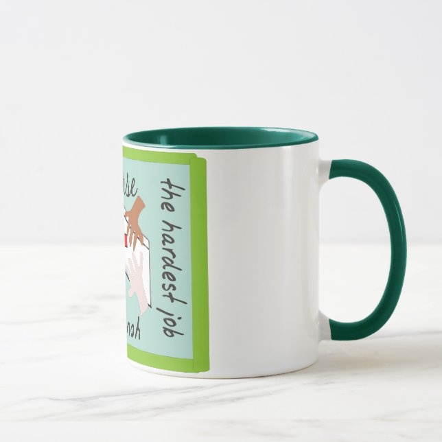 Mug Infirmière "le travail le plus dur vous aimerez (Droite)