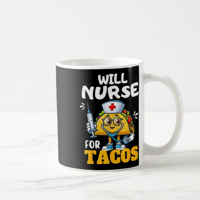 Mug Infirmière Pour Taco Cinco De Mayo Tacos Infirmièr (Droite)