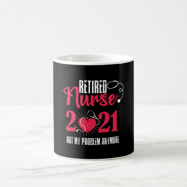 Mug Infirmière retraitée 2021 Pas mon problème Plus d' (Centre)