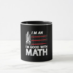 Mug Ingénieur aérospatial Je suis un bon avec Math Spa