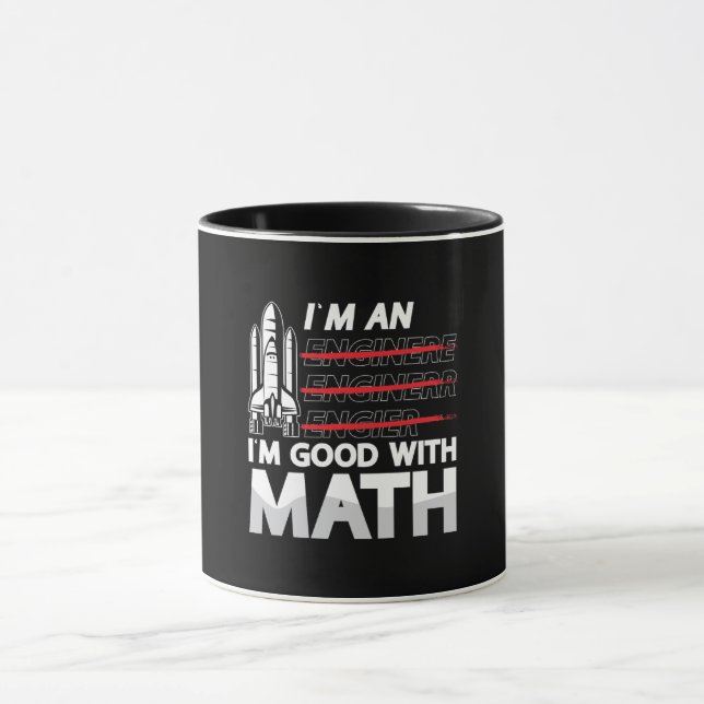 Mug Ingénieur aérospatial Je suis un bon avec Math Spa (Centre)
