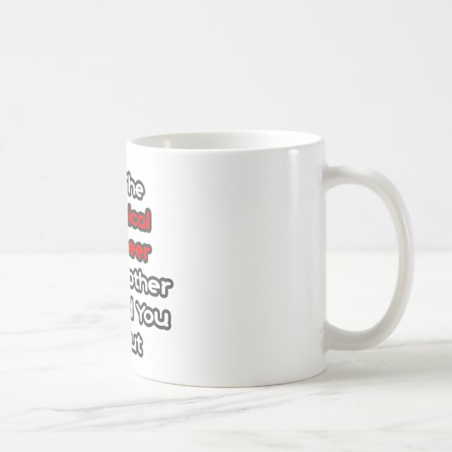 Mug Ingénieur Chimique... Mère Vous A Averti (Droite)