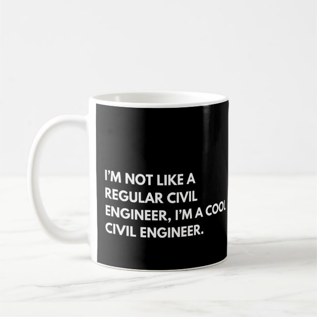 Mug Ingénieur civil Citation drôle (Gauche)