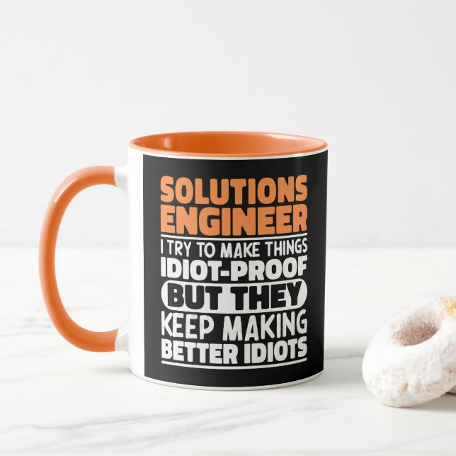 Mug Ingénieur de solutions I Essaie de Rendre les Chos (Avec donut)