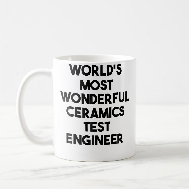 Mug Ingénieur De Test De Céramique Le Plus Merveilleux (Gauche)
