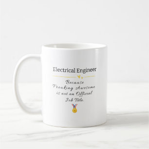 Mug Ingénieur électrique - Drôle Titre de travail Appr