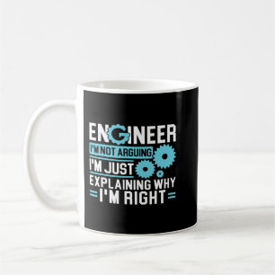 Mug Ingénieur Je ne suis pas en train de discuter Je s
