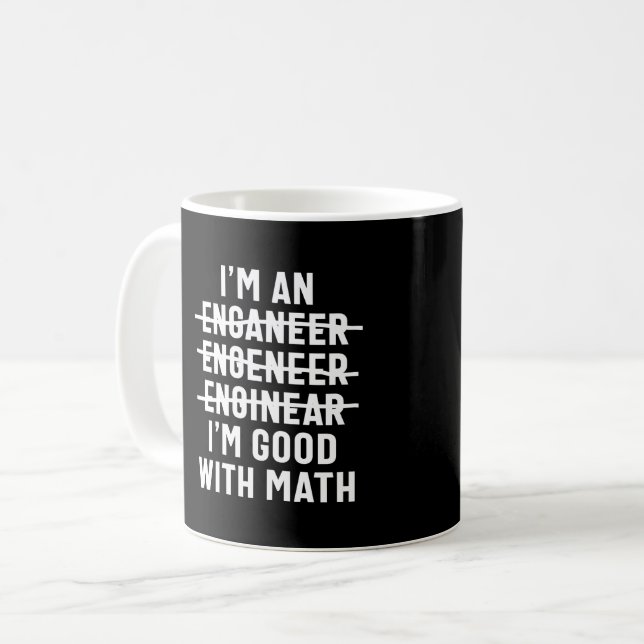 Mug Ingénieur. Je suis bon avec les maths (Devant gauche)