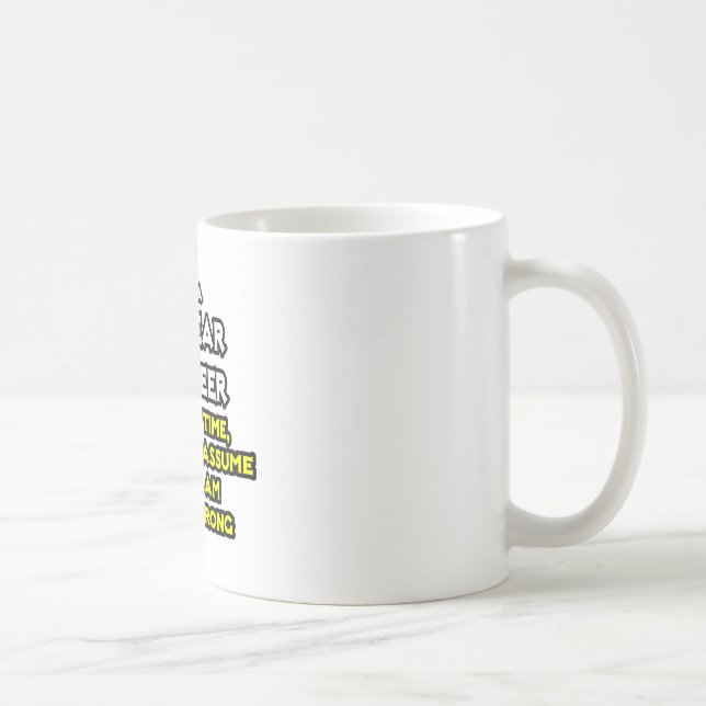 Mug Ingénieur nucléaire .. Ne jamais avoir tort (Droite)