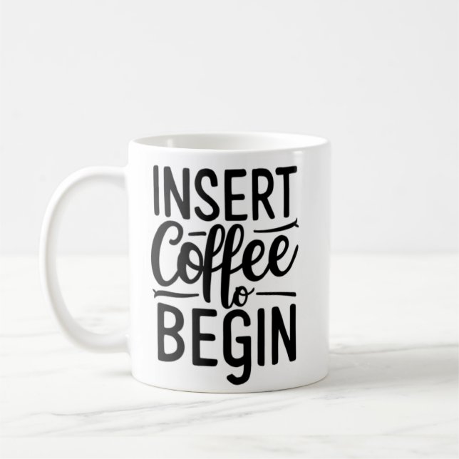 Mug insérer du café pour commencer (Gauche)