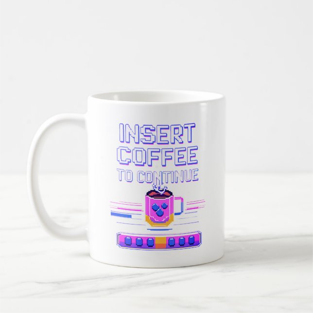 Mug Insérer le café pour continuer le pixel de café du (Gauche)