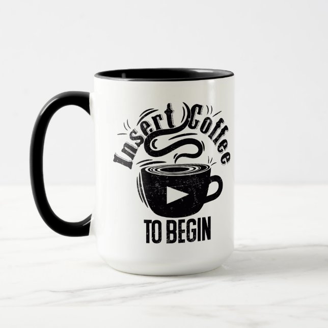 Mug Insérez du café pour commencer une citation drôle  (Gauche)