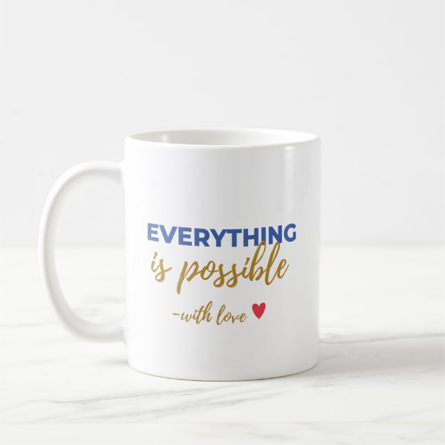 Mug Inspirant « Tout Est Possible » (Gauche)