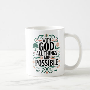 Mug "Inspiration 'Avec Dieu, Toutes Les Choses Sont Po