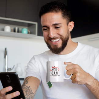 Mug Inspiration Quote Believe you can 