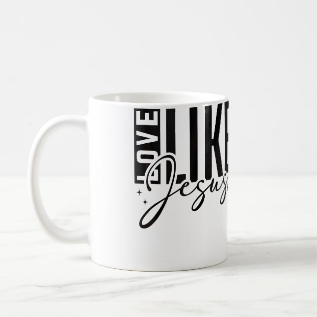 Mug Inspirational Love Like Jesus Encouraging Christia (Gauche)