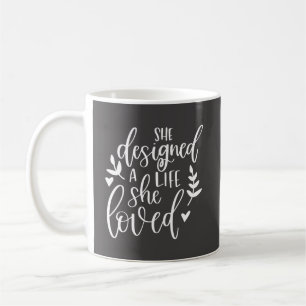 Mug Inspiré Elle A Conçu Une Vie Qu'Elle Aimait Botani