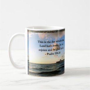 MUG INSPIRING PSALM 118:24 VERSE