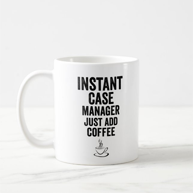 Mug Instant Coque Manager juste ajouter du café (Gauche)