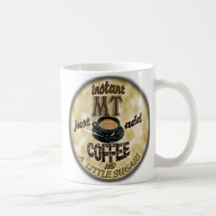 MUG INSTANT MT JUSTE AJOUTER DU CAFÉ (TECHNOLOGUE MÉDI