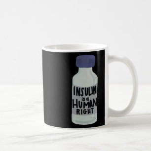 Mug Insuline Est Un Droit Humain Diabète Sensibilisati