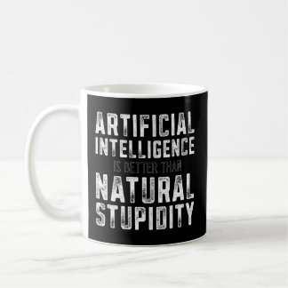 Mug Intelligence artificielle Stupidité naturelle -