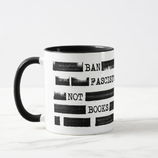 Mug Interdire Les Fascistes Pas Les Livres Rejetés