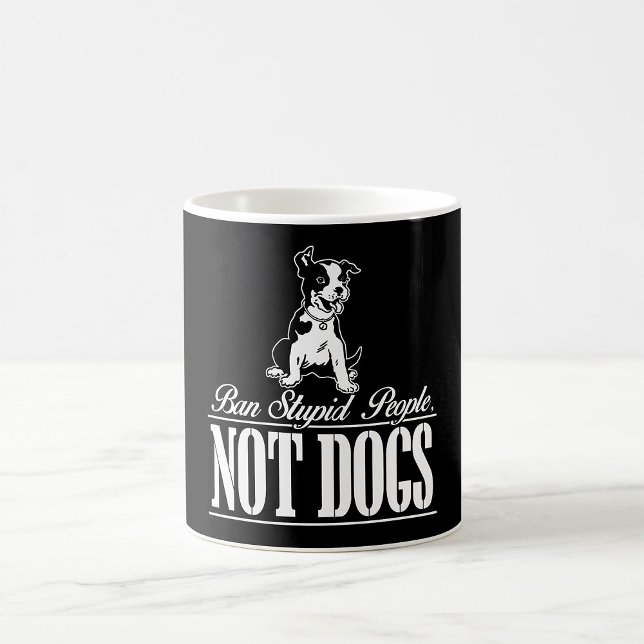 Mug Interdire Les Gens Stupides Et Non Les Chiens Café (Créateur téléchargé)