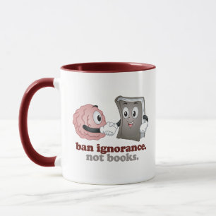 Mug Interdire L'Ignorance Pas Les Livres