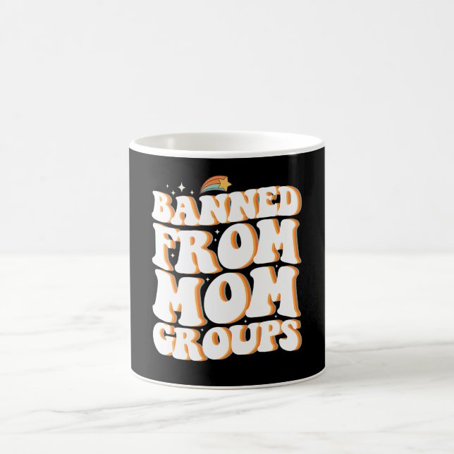Mug Interdit des groupes de mères drôle de fête des mè (Centre)