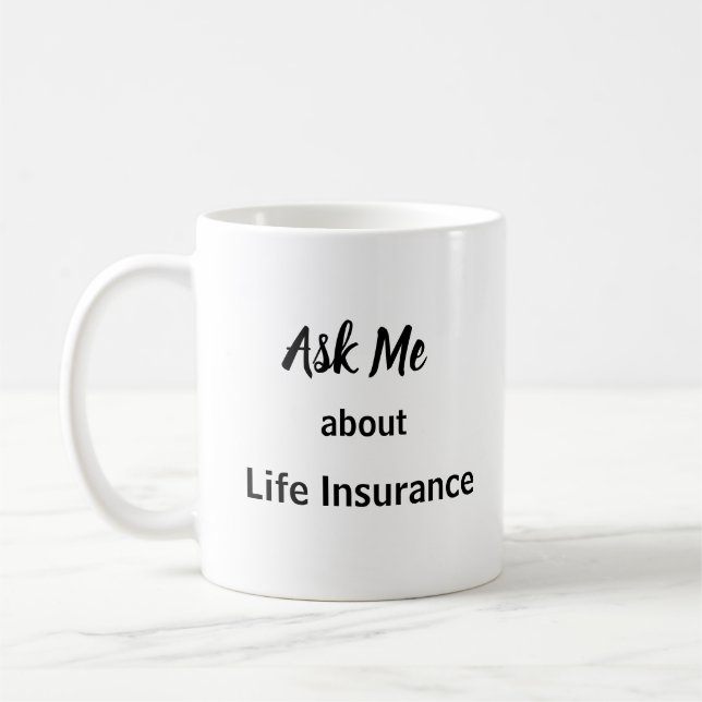 Mug Interrogez-moi au sujet de l'assurance-vie (Gauche)