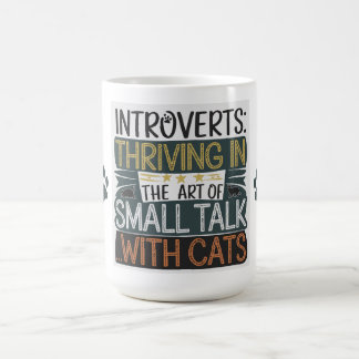 Mug Introverses prospérer avec des chats